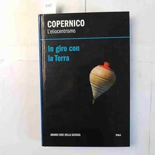 Copernico eliocentrismo giro usato  Italia