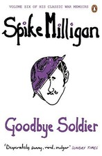 Goodbye soldier milligan for sale  ROSSENDALE