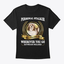 Camiseta Lhasa Apso Dog Personal Stalker Feita nos EUA Tamanho P a 5XL comprar usado  Enviando para Brazil