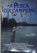 Mario albertarelli pesca usato  Italia