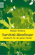 Survival abenteuer gebraucht kaufen  Berlin