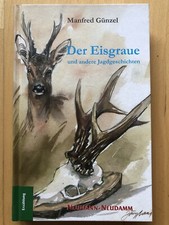 Manfred günzel eisgraue gebraucht kaufen  Wolfratshausen