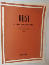 Orsi metodo popolare usato  Castellammare di Stabia