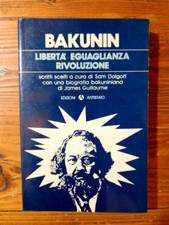 Bakunin libertà eguaglianza usato  Pesaro