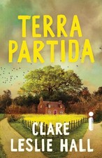 TERRA PARTIDA = CLARE LESLIE HALL Broken Country LUK Brasil 2025 LIVRO LACRADO! comprar usado  Brasil 