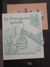 Principesse gemelle racconti usato  Roma