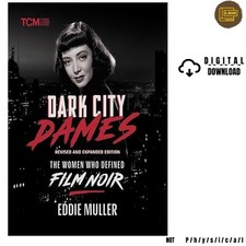 Dark City Dames: The Women Who Defined Film N 2025 Eddie Muller Englis, usado comprar usado  Enviando para Brazil