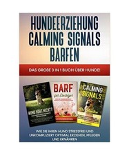 Hundeerziehung calming signals gebraucht kaufen  Trebbin