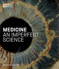 Medicine imperfect science for sale  ROSSENDALE