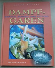Kochbuch dampf garen gebraucht kaufen  Freilingen, Leuterod, Wölferlingen