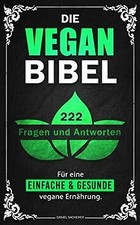 Vegan bibel 222 gebraucht kaufen  Berlin