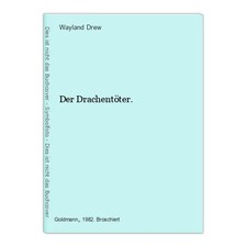 Drachentöter drew wayland gebraucht kaufen  Grasellenbach