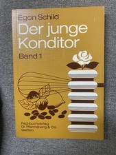 Junge konditor ernährungslehr gebraucht kaufen  München