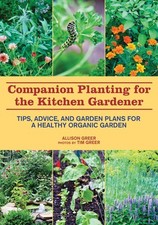 Companion Planting for the Kitchen Gardener: Tips, Advice, and Garden Plans ..., usado comprar usado  Enviando para Brazil