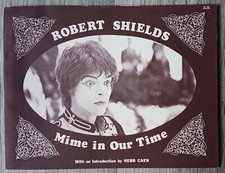 Robert Shields: Mime in Our Time. Herb Caen, intro. Get the Hook, 1972. SC. Fine comprar usado  Enviando para Brazil