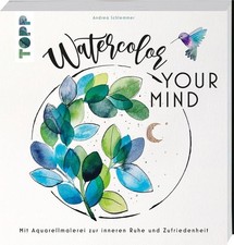 Watercolor your mind gebraucht kaufen  Kirchheim unter Teck