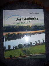 Franz bogner gäuboden gebraucht kaufen  Schierling