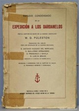 ESTUDIO CONDENSADO DE LA EXPEDICION A LOS DARDANELOS. W. D. PULES comprar usado  Enviando para Brazil