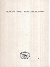 Fidolini moreni francese usato Fidolini moreni francese usato  Italia
