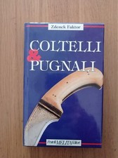 Coltelli pugnali usato  Italia