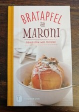 Bratapfel maroni genießen gebraucht kaufen  Rottenburg am Neckar