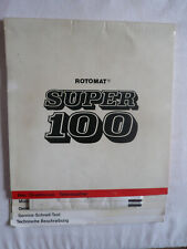 Rotomat super 100 gebraucht kaufen  Hersbruck