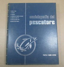 Enciclopedia del pescatore usato  Trivignano Udinese