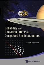 RELIABILITY AND RADIATION EFFECTS IN COMPOUND By Allan Johnston - Hardcover segunda mano  Embacar hacia Mexico