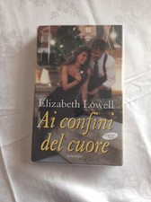 Elizabeth lowell confini usato  Sassari
