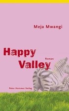Happy valley mwangi gebraucht kaufen  Berlin