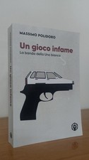 Gioco infame banda usato  Campobasso