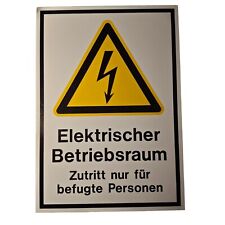 Warnschild elektrischer betrie gebraucht kaufen  Sasbachwalden