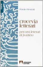 Crocevia letterari. percorsi usato  Italia