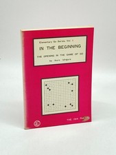 In the Beginning The Opening in the Game of Go segunda mano  Embacar hacia Mexico