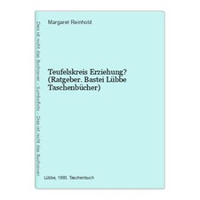 Teufelskreis erziehung reinhol gebraucht kaufen  Aarbergen