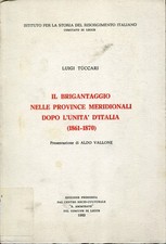 Brigantaggio nelle province usato  Italia