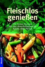 Fleischlos geniessen gebraucht kaufen  Berlin