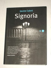 Jaume cabre signoria usato  Torino