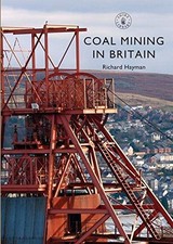 Coal mining britain for sale  ROSSENDALE