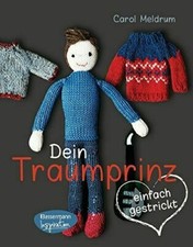 Strickanleitung dein traumprin gebraucht kaufen  Leipzig