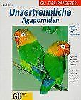 Unzertrennliche agaporniden .. gebraucht kaufen  Berlin