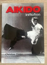 Livre aïkido initiation d'occasion  Pertuis