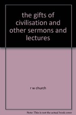 Gifts civilisation sermons for sale  ROSSENDALE