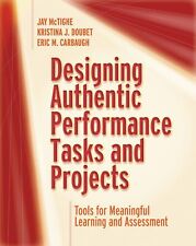 Designing Authentic Performance Tasks and Projects: Tools for Meaningful Learni, segunda mano  Embacar hacia Mexico