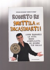 Smettila inasinarti roberto usato Smettila inasinarti roberto usato  Trieste