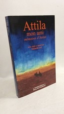 Attila ami mémoires d'occasion  Bazouges-la-Pérouse