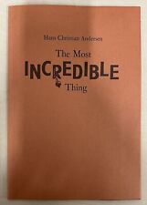 Incredible thing hans for sale  ASHFORD