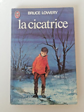 Cicatrice bruce lowery d'occasion  Paris XVIII