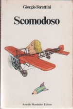 Giorgio forattini scomodoso usato  Zerbolo