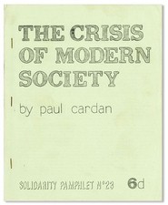 Paul Cardan [pseud. Cornelius Castoriadis] Crisis in Modern Society. Solidarity comprar usado  Enviando para Brazil